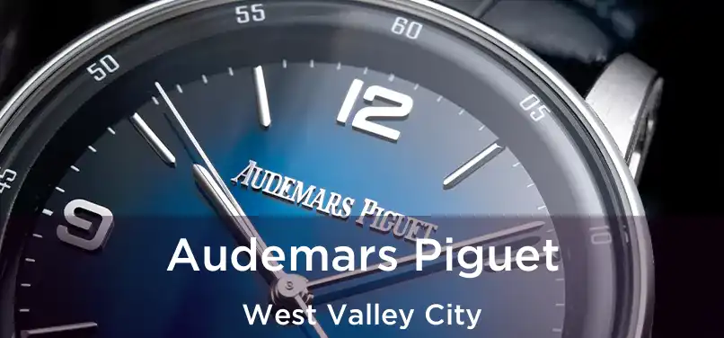 Audemars Piguet West Valley City