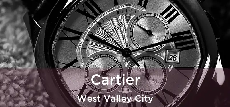 Cartier West Valley City